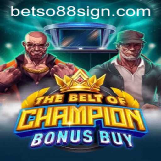 Exploring TheBeltOfChampionBonusBuy: Gameplay and Excitement