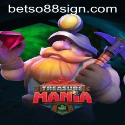 Exploring TreasureMania: The Exciting World of Betso88 Adventure